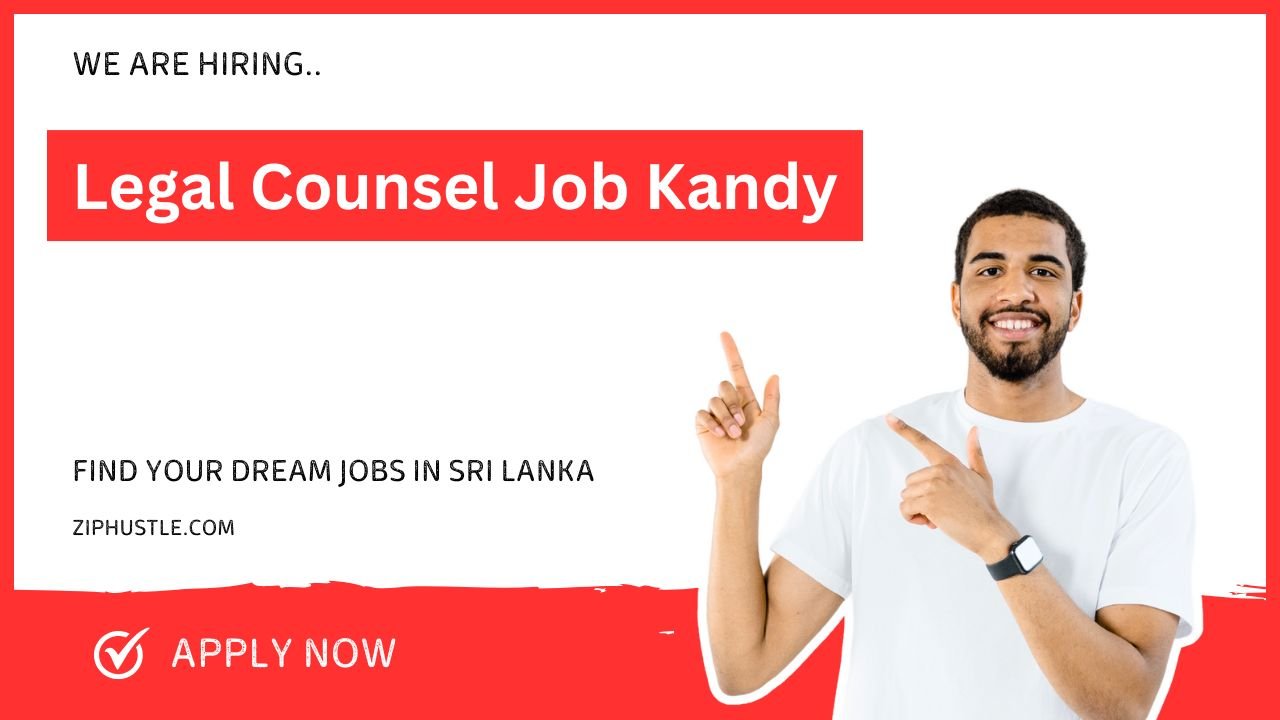 Legal Counsel Job Kandy