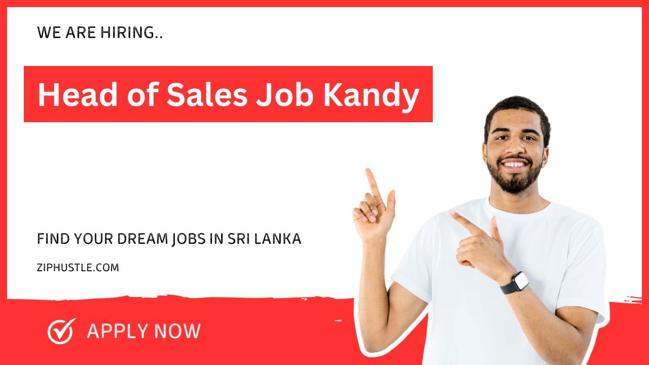 Head of Sales Job Kandy